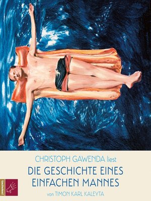 cover image of Die Geschichte eines einfachen Mannes